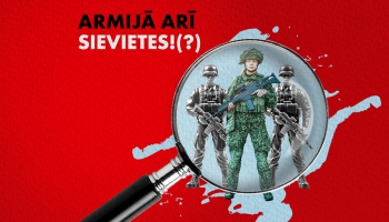 #205 Armijā arī sievietes!(?) Kādā mērā Valsts aizsardzības dienests piemērots sievietēm?